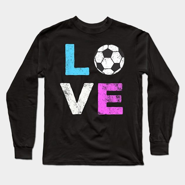 LOVE Soccer American Team Fan Long Sleeve T-Shirt by torifd1rosie